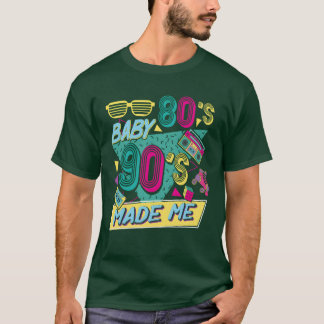 90s maakte me retro 90s kostuums voor feestje grap t-shirt