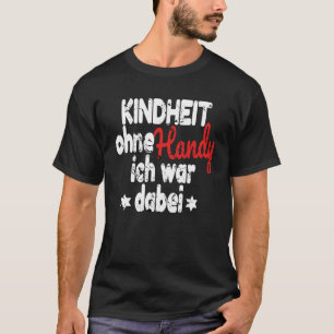90s Outfit Kindertijd zonder mobiele telefoon I Wa T-shirt