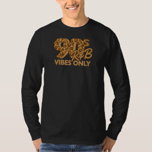 90s R&B Vibes Only Nineties RNB Muziek Dierenprint T-shirt