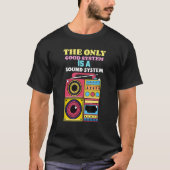90s Rave Sound System Edm House Techno Dnb Music T-shirt (Voorkant)