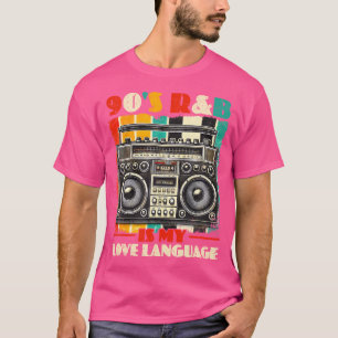 90's RB is My Love Language RNB houdt van RB Music T-shirt