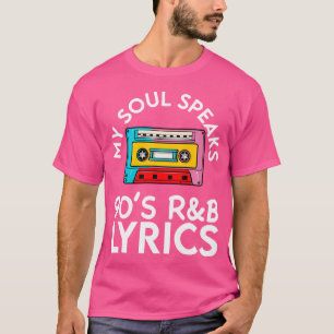 90's RB Muziek Voor Mannen Vrouwen Meisje RNB Love T-shirt