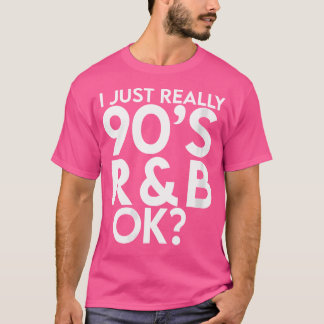 90's RB Muziek Voor Mannen Vrouwen Meisje RNB Love T-shirt