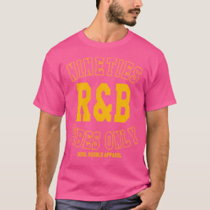 90s RB vibes Only Nineties RNB Muziek T-shirt