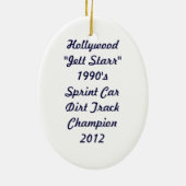 90'S Sprint Dirt Champion Hollywood "Jett Starr" Keramisch Ornament (Achterkant)