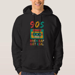 90s Toen Rap kreeg echte 90s Hip Hop Hoodie