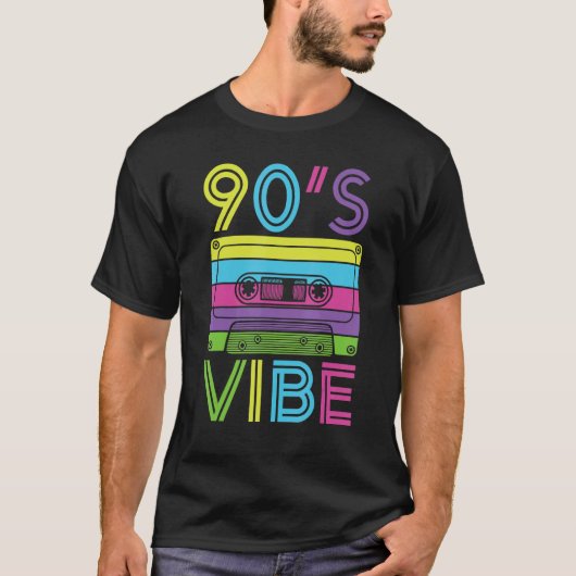 90s Vibe for 90s Music 1 T-shirt (Voorkant)