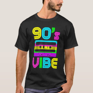 90s Vibe  jaren '90 Muziek 90s Kostuumfeest Zes T-shirt