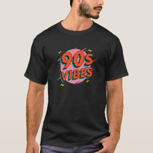 90S Vibes 90s Retro  Outfit en 1990 Vibes T-shirt
