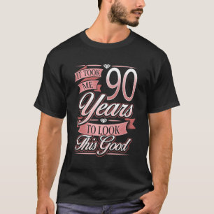 90ste het kostte me 90 jaar om dit te zien t-shirt