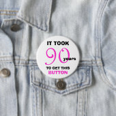 90ste verjaardag Gag Gifts Button - Grappig (In situ)