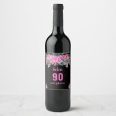 90ste verjaardag zwart roze bloemig wijn etiket (Voorkant)