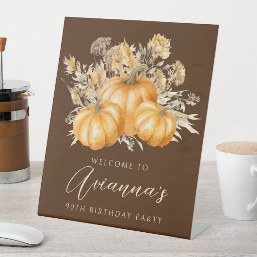 90ste verjaardagsfeestje pompoen Herfst Bloem Welk Reclamebord Met Voetstuk (Insitu)