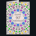 90th Birthday Abstract Flowers<br><div class="desc">90e verjaardag. Een glorieus abstract patroon met bloemen en diamanten. Een zeer ,  vrouwelijke en stijlvolle manier om 'Happy Birthday' te zeggen. Een ongebruikelijk ontwerp dat zich uitspreekt. Verstuur je verjaardagswensen op een elegante en welsprekende manier. Alle diamanten op deze kaart zijn gedrukt.</div>