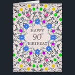 90th Birthday Abstract Flowers<br><div class="desc">90e verjaardag. Een glorieus abstract patroon met bloemen en diamanten. Een zeer ,  vrouwelijke en stijlvolle manier om 'Happy Birthday' te zeggen. Een ongebruikelijk ontwerp dat zich uitspreekt. Verstuur je verjaardagswensen op een elegante en welsprekende manier. Alle diamanten op deze kaart zijn gedrukt.</div>