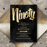 90th Birthday Black Gold Kaart<br><div class="desc">Begin het feest op papier met dit gedurfde, grappige uitnodigingsontwerp voor volwassenen van de 90e verjaardag. De gedurfde, humoristische typografie in goud op zwart geeft deze uitnodiging een stijlvolle maar toch humoristische vibe. Ideaal voor het man of de vrouw die graag het middelpunt van het feest is. Bestel uw gedrukte...</div>