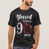 90th Birthday Blessed By God For 90 Years Birthday T-shirt (Voorkant)