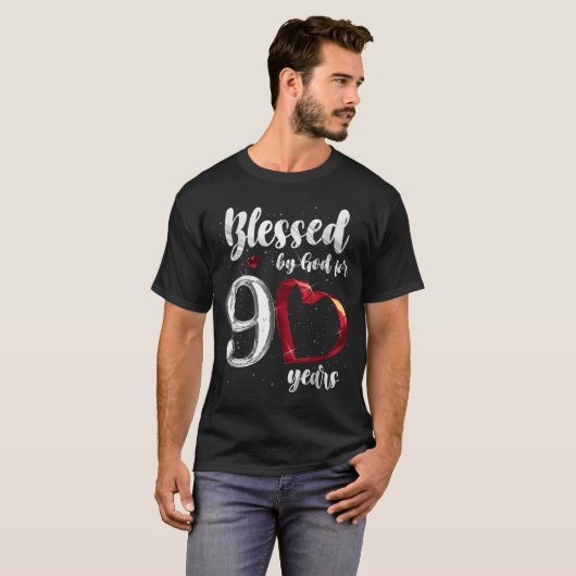 90th Birthday Blessed By God For 90 Years Birthday T-shirt (Voorkant volledig)