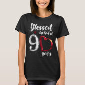 90th Birthday Blessed By God For 90 Years Birthday T-shirt (Voorkant)