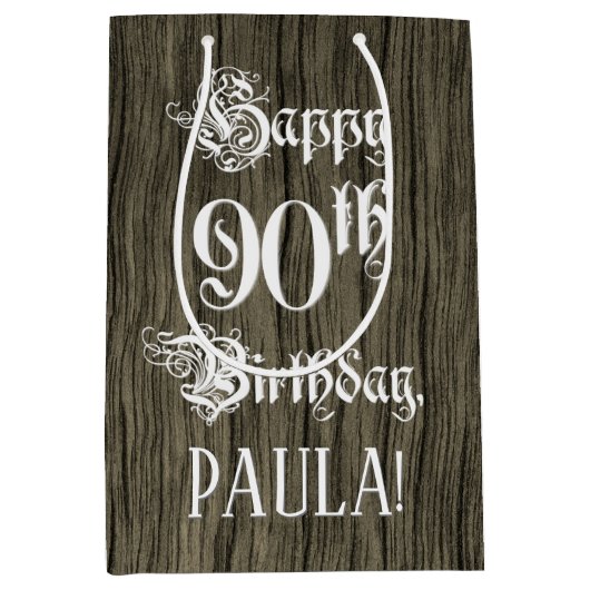 90th Birthday: Fancy, Faux Wood Look + Custom Name Medium Cadeauzakje (Voorkant)