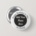 90th Birthday Foto Button toevoegen<br><div class="desc">Aangepaste 90e verjaardag foto partij benodigdheden.</div>