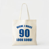 90th Birthday Gag Gift (b) Tote Bag (Voorkant)