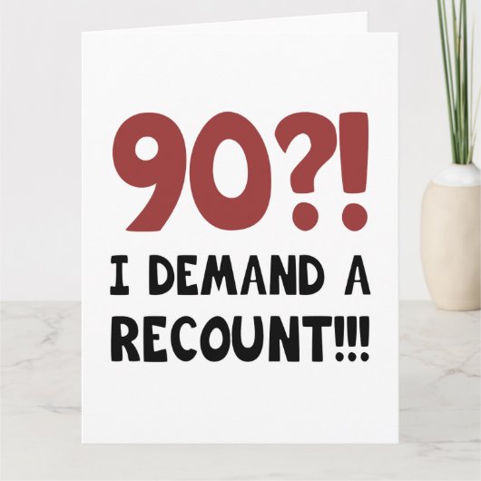 90th Birthday Gag Gift Kaart (Voorkant)
