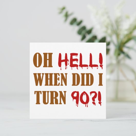 90th Birthday Gag Gift Kaart (Staand voorkant)