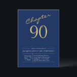 90th Birthday Gold Modern Script Blue Kaart<br><div class="desc">Verfijnde en elegante uitnodiging van de manuscriptverjaardag.</div>