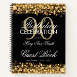 90th Birthday Guestbook Party Sparkles Gold Notitieboek<br><div class="desc">Een elegante en gesofisticeerde 90e (9e) Birthday Guest Book-sjabloon met het 'Party Sparkles Gold'-ontwerp (met gouden lampen,  gouden snaren en gouden enkels) met eenvoudig aan te passen tekst.</div>