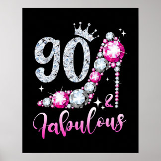 90th Birthday High Hiel Shoes Crown Diamond Poster