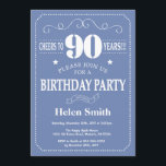 90th Birthday Invitation Blue and White Kaart<br><div class="desc">90th Birthday Invitation Blue and White Typography. Blauwe en witte achtergrond. Volwassen verjaardag. Mannelijke Mannen of vrouwen: Birthday. Kinder jongen of meisje Lady Teenage Bday Invite. 13e 15e 16e 18e 21e 30e 40e 50e 60e 70e 90e 100e. Elke leeftijd. Voor verdere aanpassing, te klikken gelieve de knoop "van de Aanpassing...</div>