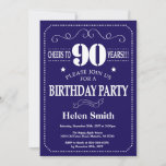 90th Birthday Invitation Navy Blue and White Kaart<br><div class="desc">90th Birthday Invitation Navy Blue and White Typography. Marineblauw en witte achtergrond. Volwassen verjaardag. Mannelijke Mannen of vrouwen: Birthday. Kinder jongen of meisje Lady Teenage Bday Invite. 13e 15e 16e 18e 21e 30e 40e 50e 60e 70e 90e 100e. Elke leeftijd. Voor verdere aanpassing, te klikken gelieve de knoop "van de...</div>