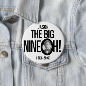 90th Birthday the big negen oh name foto mono Ronde Button 4,0 Cm (In situ)