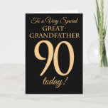 90th Gold-effect Black, Great-grandfather Birthday Kaart<br><div class="desc">Een chic 90th Birthday Card voor een 'zeer speciale grootvader',  met een getal van 90 bestaande uit gouden-effectgetallen en het woord 'overgrootvader',  in goudeffect,  op een zwarte achtergrond. Het binnenste bericht,  dat je kunt wijzigen als je dat wilt,  is 'Happy Birthday'</div>