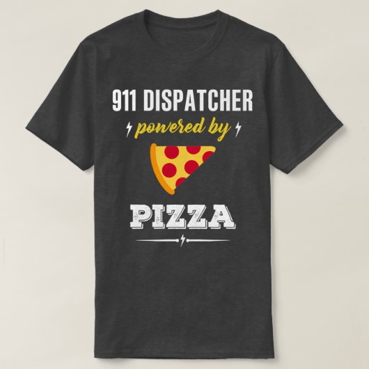 911 Dispatcher aangedreven door Pizza T-shirt (Design voorkant)