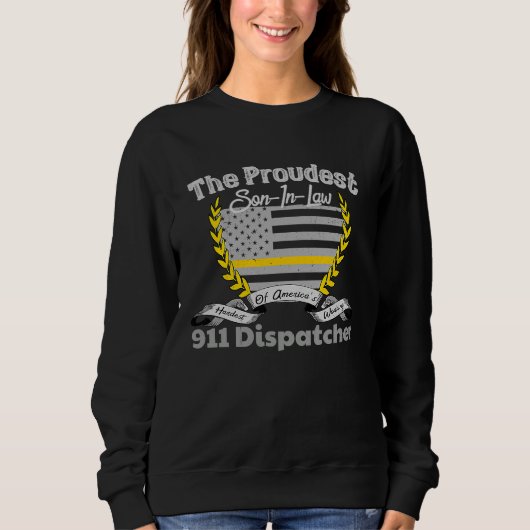 911 Dispatcher Apparel Proud Son In Law Thin Gold  Trui (Voorkant)