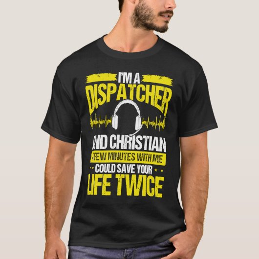 911 Dispatcher Christian Thin Gold Line Dispatch O T-shirt (Voorkant)