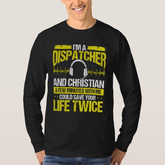 911 Dispatcher Christian Thin Gold Line Dispatch O T-shirt (Voorkant)