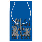 911 Dispatcher Extraordinaire Klein Cadeauzakje (Achterkant)