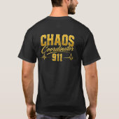 911-dispatcher T-shirt | Chaoscoördinator (Achterkant)