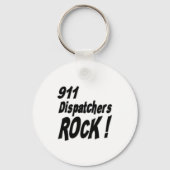 911 Dispatchers Rock! Button Sleutelhanger (Voorkant)