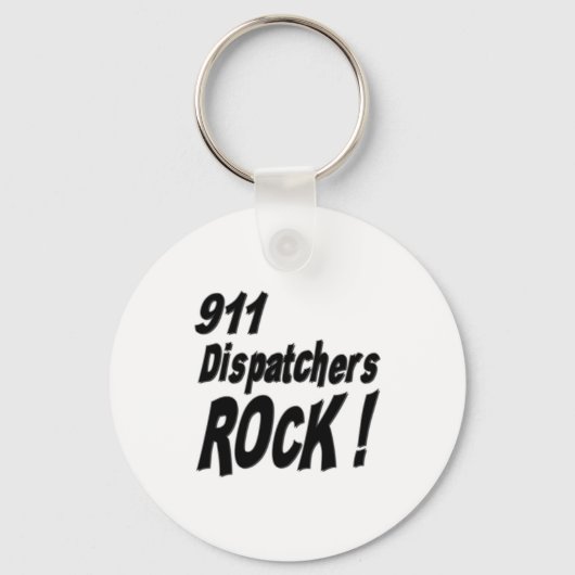 911 Dispatchers Rock! Button Sleutelhanger (Voorkant)