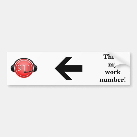 911 is mijn werknummer bumper sticker (Voorkant)