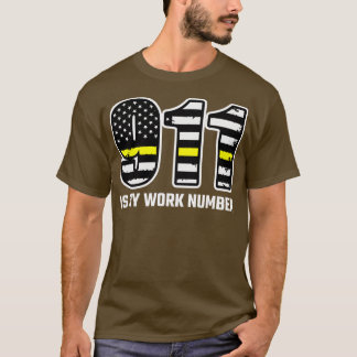 911 is mijn werknummer in Gold Line 911 Dispatche T-shirt