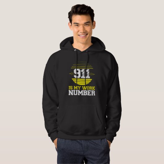 911 Is My Work Number 911 Dispatcher Emergency Ser Hoodie (Voorkant volledig)