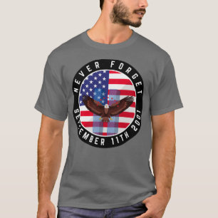 911 Memorial Vergeet de Amerikaanse vlag Eagle noo T-shirt