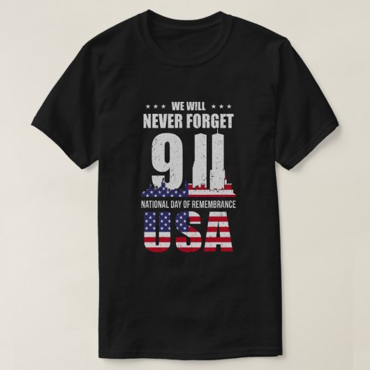 911 Memorial Vergeet nooit 2001 VS-vlagpatriotten T-shirt (Design voorkant)