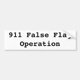 911 operatie onder valse vlag bumpersticker
