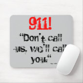 911!  We bellen je wel (Muismat) Muismat (Met muis)